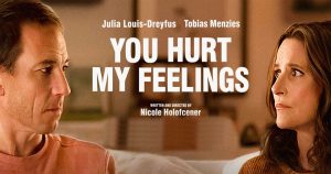 You Hurt My Feelings (2023)